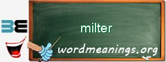 WordMeaning blackboard for milter